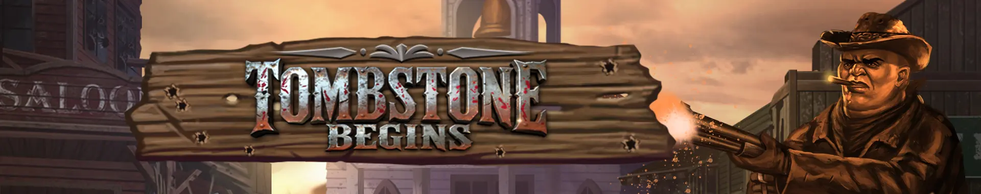 Tombstone Begins