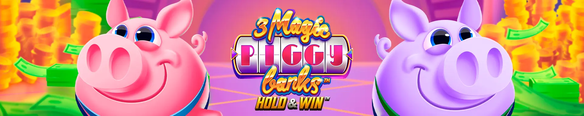 3 Magic Piggy Banks Hold and Win