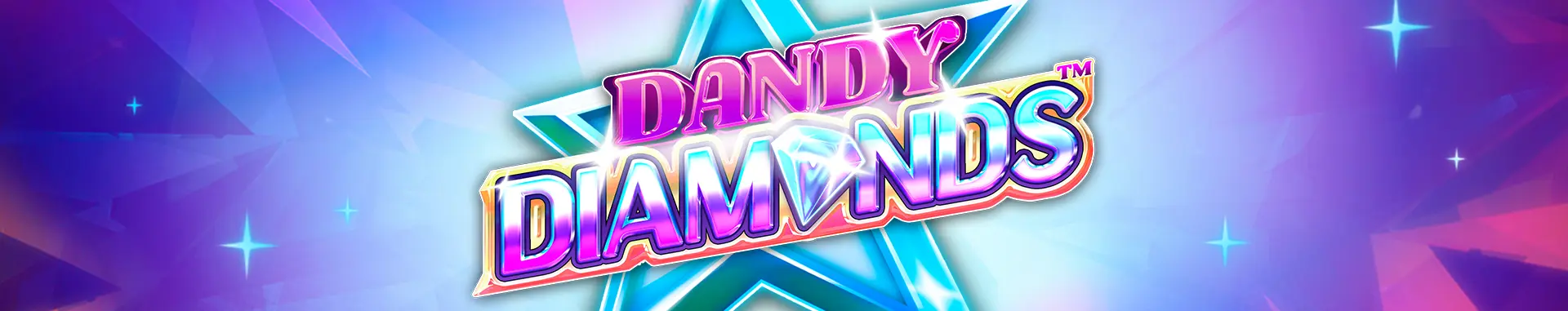 Dandy Diamonds™