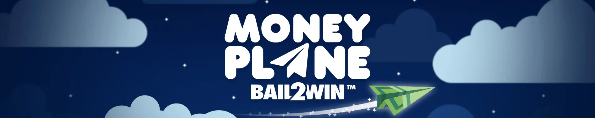 Moneyplane Bail2Win