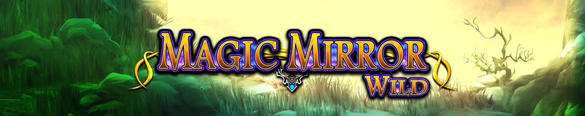 Tragaperras online Magic Mirror Wild