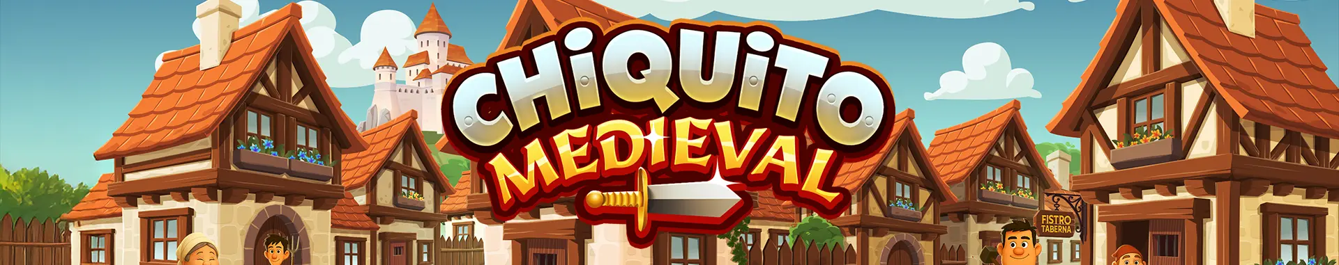 Chiquito Medieval