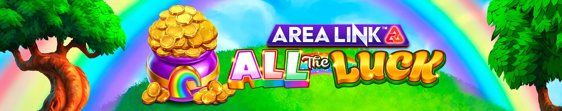 Area Link™ All the Luck