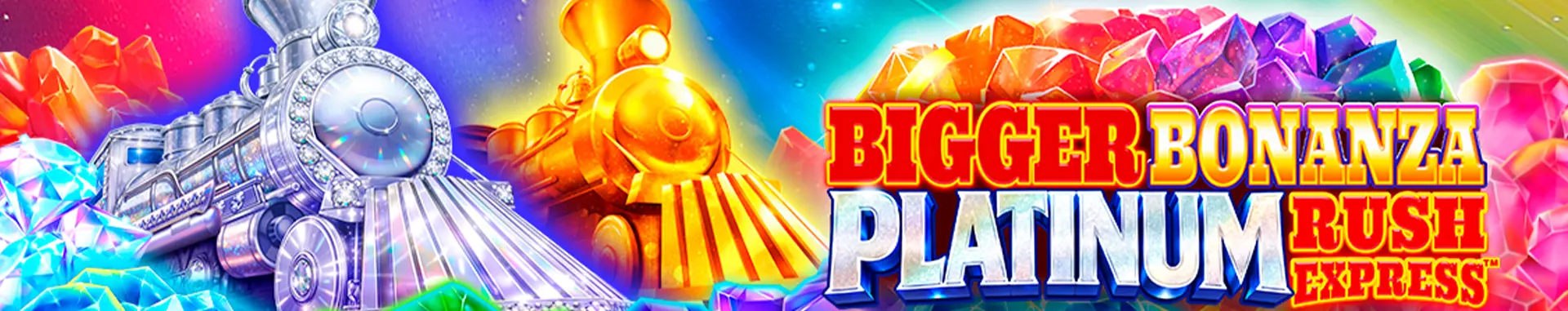 Bigger Bonanza Platinum Rush Express