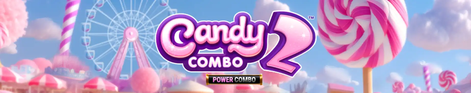 Candy Combo 2 Power Combo