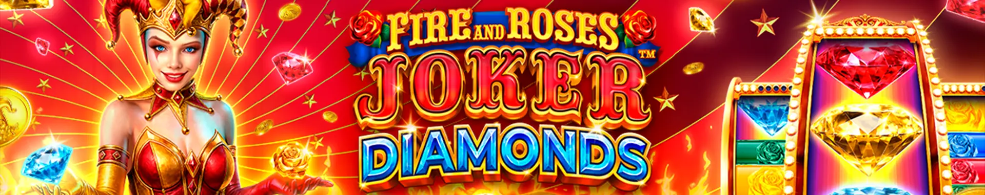 Fire and Roses Joker Diamonds