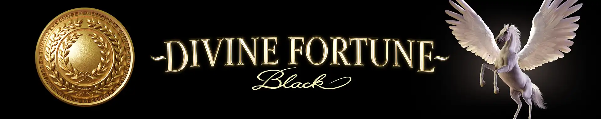 Divine Fortune Black