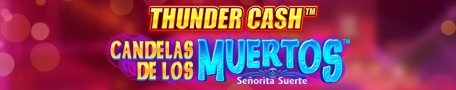 Cash Connection Candelas de los Muertos - Señorita Suerte