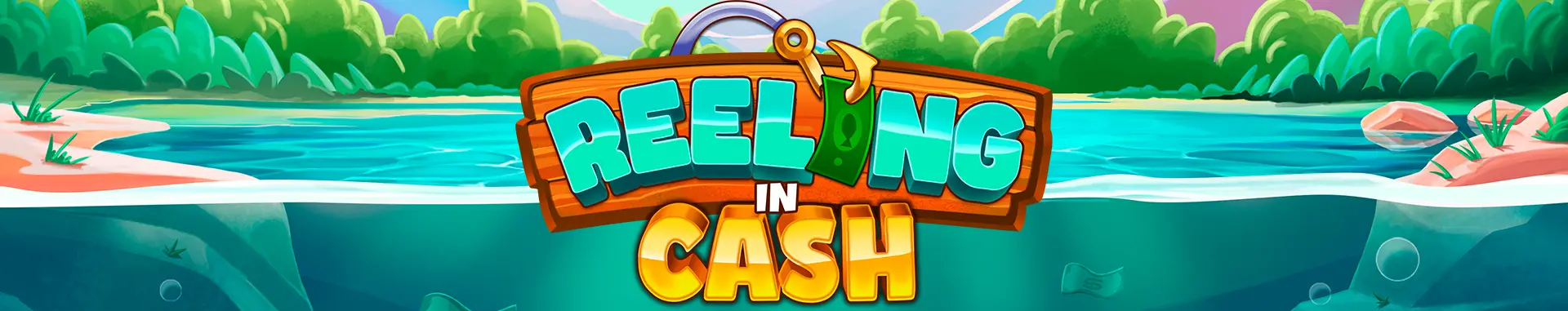 Reeling in Cash Buy Bonus