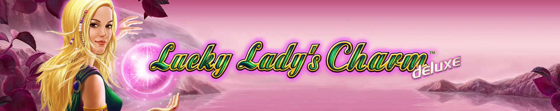 Tragaperras Lucky Lady’s Charm Deluxe