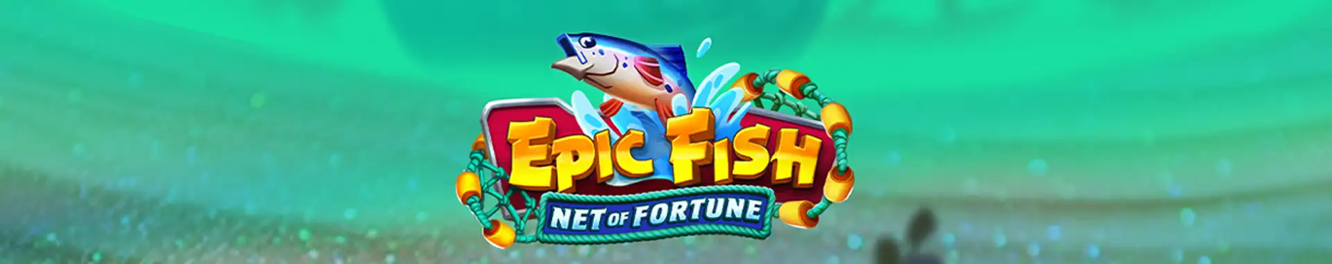 Epic Fish Net of Fortune