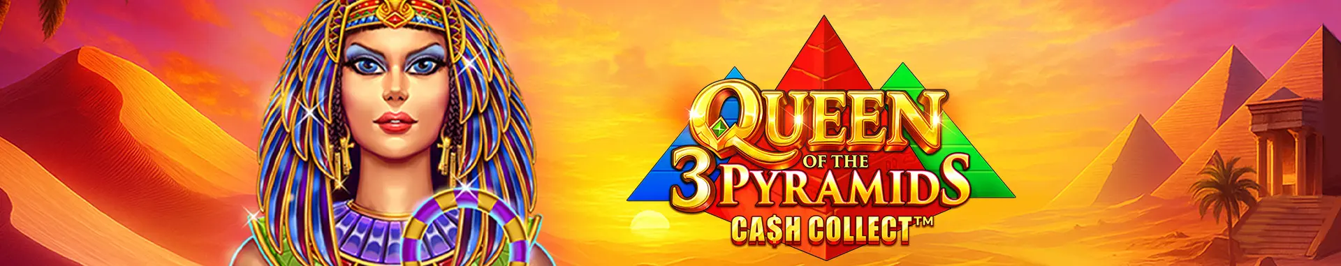 Queen of the 3 Pyramids: Cash Collect