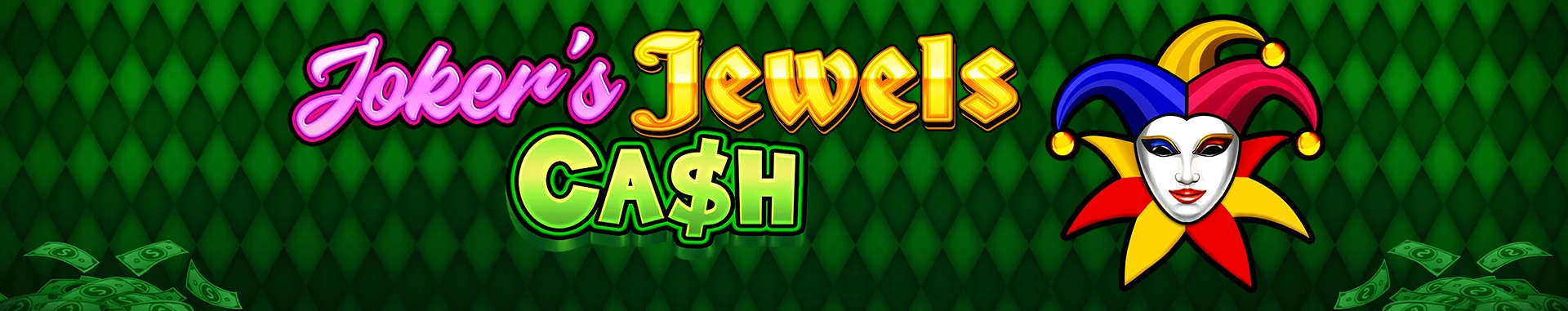 Joker’s Jewels Cash
