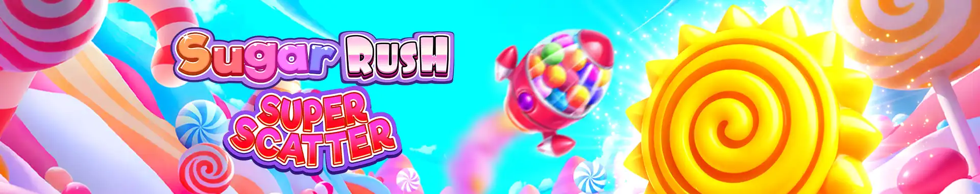 Sugar Rush Super Scatter