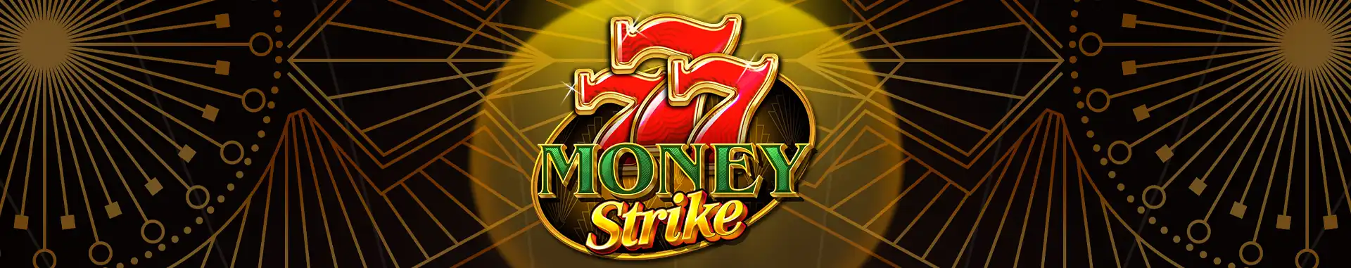 777 Money Strike