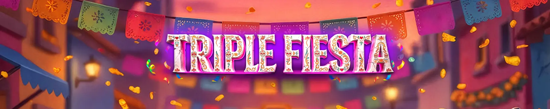 Triple Fiesta