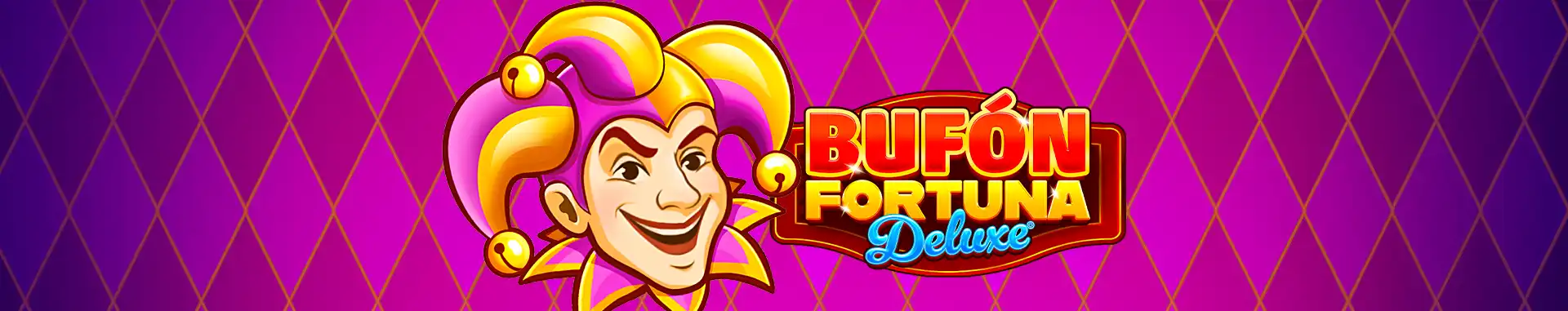 Bufón Fortuna Deluxe